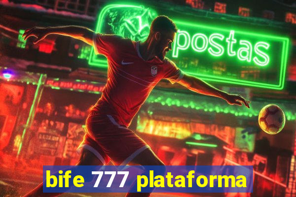 bife 777 plataforma